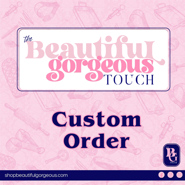 Custom Order for MO