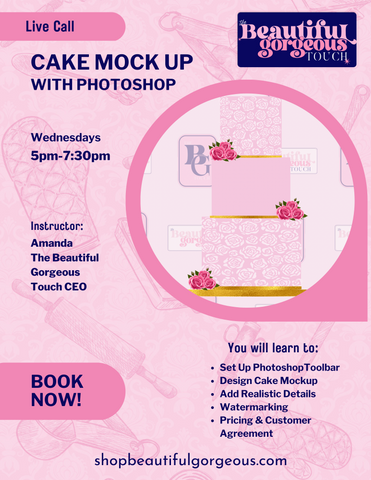 Cake Mock Up with PhotoShop One On One (Live Call)